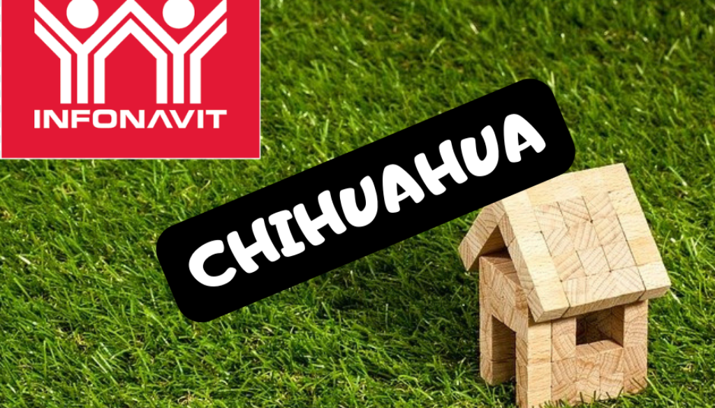 Infonavit en Chihuahua – Oficinas 2023